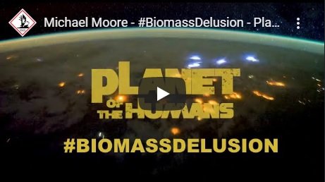 michael-moore-biomassdelusion-planet-of-the-humans